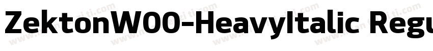 ZektonW00-HeavyItalic Regular字体转换